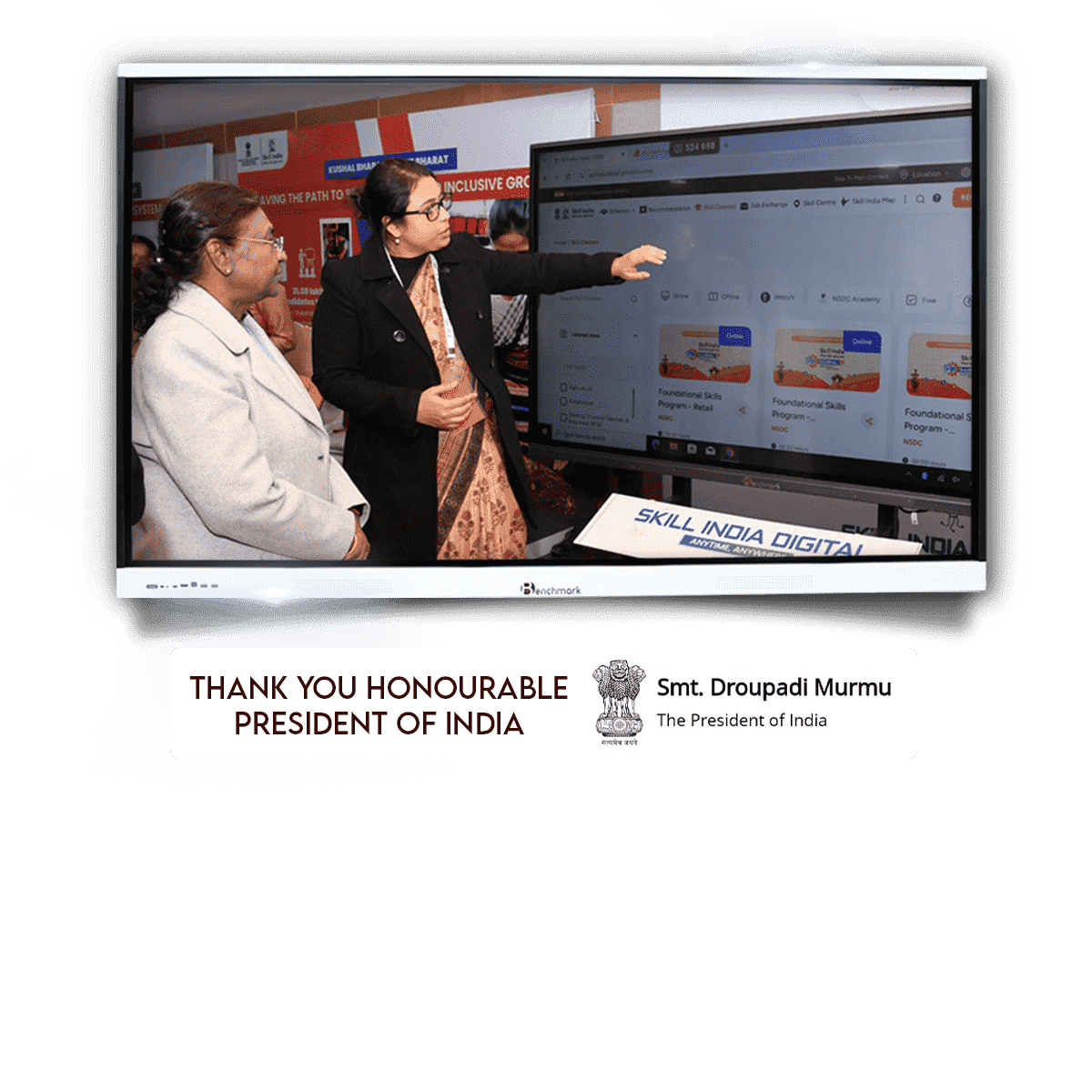 President of India in front of Benchmark Digital Board